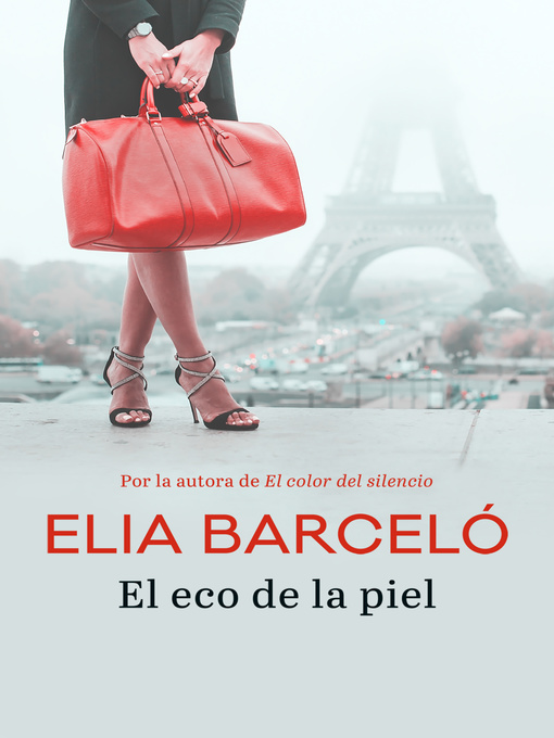 Title details for El eco de la piel by Elia Barceló - Available